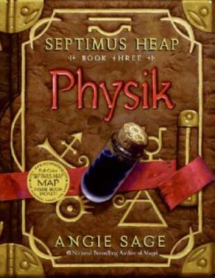 Physik (Septimus Heap, Book 3) - Hardcover By Sage, Angie - GOOD