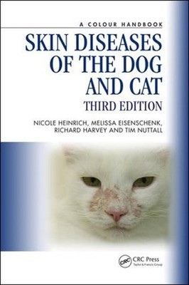 Skin Diseases of the Dog and Cat 3rd Edition by Tim Nuttall (English) Paperback 