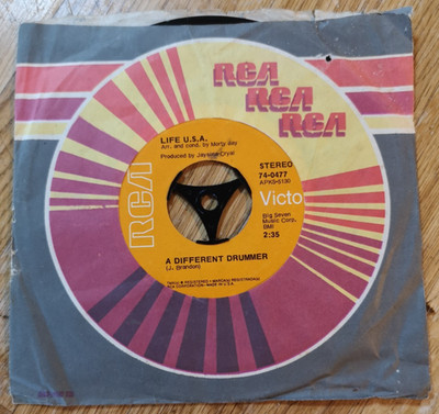 LIFE U.S.A.   US 1971 7''Single:A Different Drummer/New World In The Morning. RCA