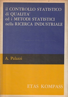 Statistische Qualitätskontrolle und statistische Methoden in der industriellen Forschung