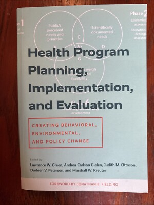 Health Program Planning, Implementation, and Evaluation : Creating...