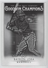 2021 Upper Deck Goodwin Champions Black and White Bayron Lora #49 0f3