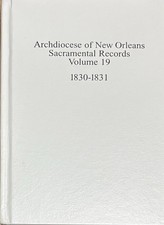 Archdiocese of New Orleans Sacramental Records-Volume 19 1830-1831