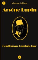 Maurice Leblanc | ArsèNe Lupin, Gentleman-Cambrioleur | Taschenbuch (2021)