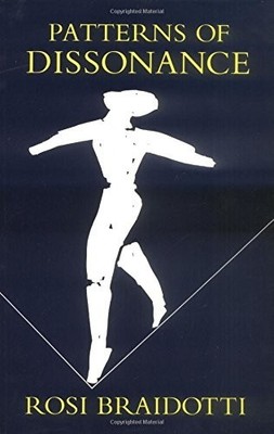 Patterns of Dissonance: A Study of ..., Braidotti, Rosi