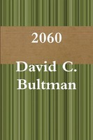 David Bultman | 2060 | Taschenbuch | Englisch (2011) | Kartoniert / Broschiert