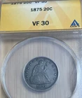 1875 20C Seated Liberty Twenty Cents VF30 ANACS
