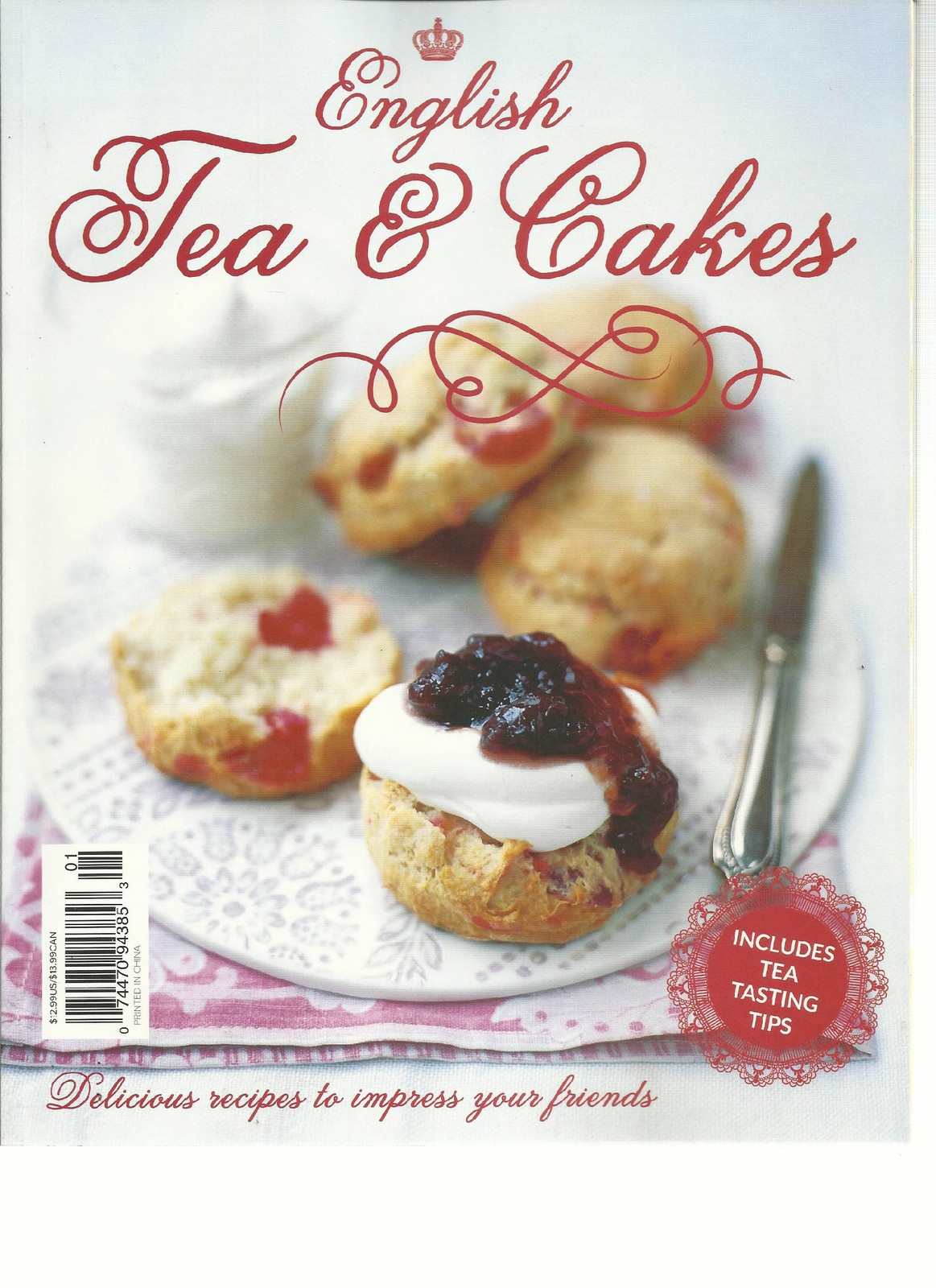 ENGLISH TEA & CAKES, ( DELICIOUS RECIPES TO IMPRESS YOUR FAMILY