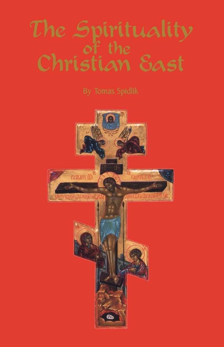 Thumbnail - The Spirituality Of The Christian East | Tomas Spidlik | Taschenbuch |