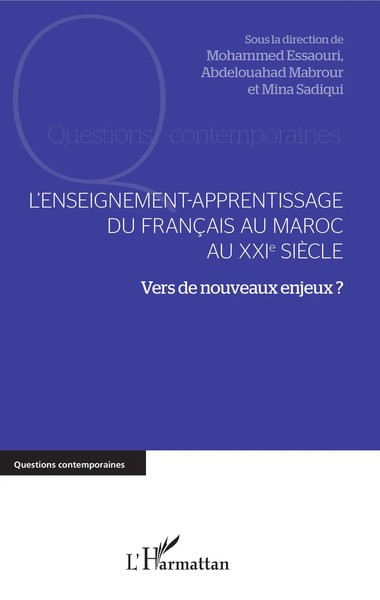 L'enseignement-Apprentissage Du FrançAis Au Maroc Au Xxie SièCle | Taschenbuch-image