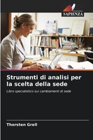 Thorsten Grell | Strumenti Di Analisi Per La Scelta Della Sede | Taschenbuch