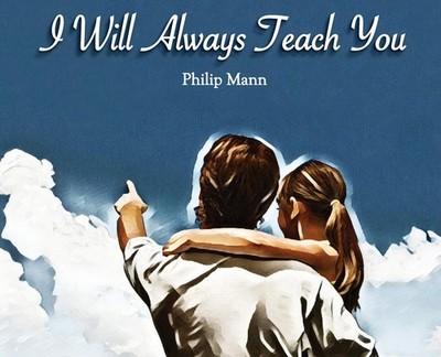 I Will Always Teach You - hardcover Mann, Philip T