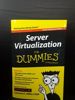 Server Virtualization for Dummies by Lawrence Miller Oracle 2nd Special Edition 