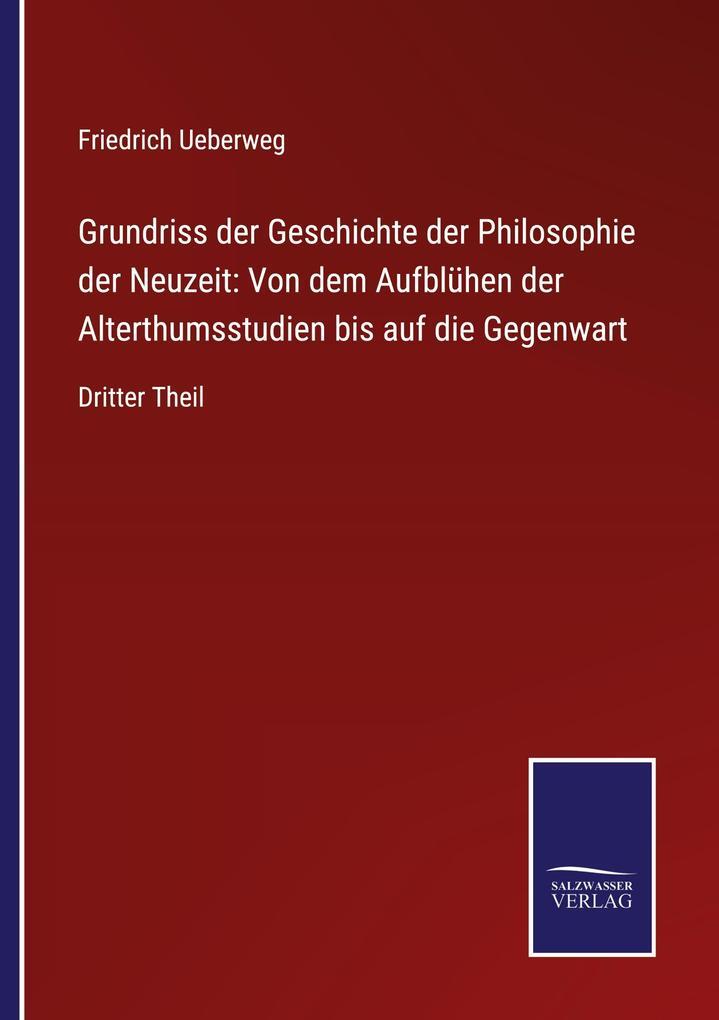 Thumbnail - Grundriss Der Geschichte Der Philosophie Der Neuzeit: Von Dem