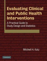 Mitchell H. Katz | Evaluating Clinical And Public Health Interventions | Buch