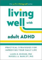 Living Well With Adult Adhd, Russell A Barkley