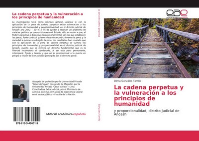 Dilma Gonzáles Tarrillo | La cadena perpetua y la vulneración a los...