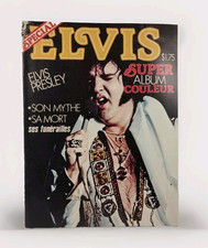 Special Elvis Presley Super Album Couleur Magazine French. The Myth, His Funeral