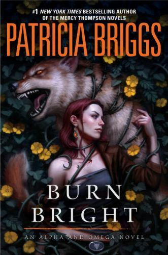 Burn Bright (Alpha und Omega), Briggs, Patricia, sehr gutes Buch - Bild 1 von 1