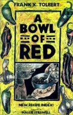 Bowl of Red, Paperback by Tolbert, Frank X.; Stillwell, Hallie, Like New Used...