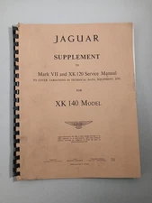 1950s Jaguar Supplement to Mark VII and XK120 Service Manual for XK140 Original 
