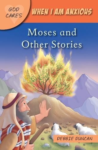 When I am anxious – Moses and the Other Stories Duncan Paperback SPCK – Candle