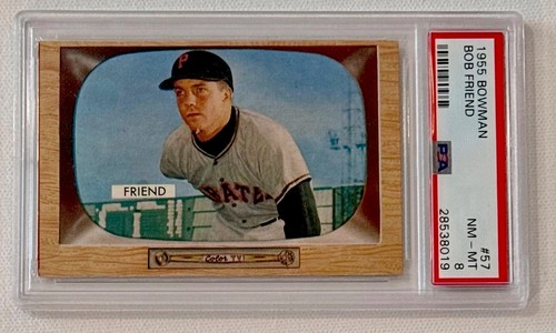 1955 Bowman Bob Friend #57 card