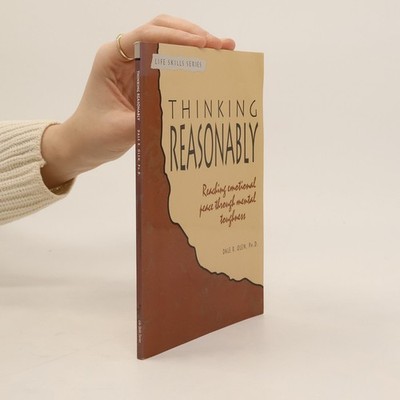 Thinking Reasonably: Reaching Emotional Peace Through Mental Toughness