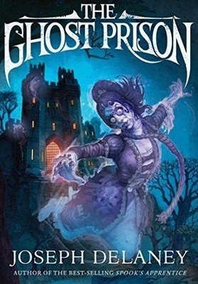 The Ghost Prison - Delaney, Joseph