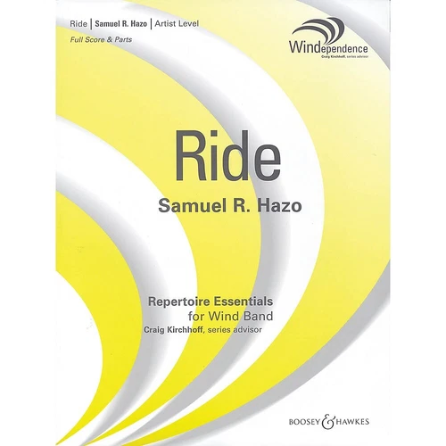 Ride (Score Only) Concert Band Level 5 Composed by Samuel R. Hazo