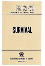 FM21-76 SURVIVAL US Army Field Manual 1970 Training Department of Army 288 pages