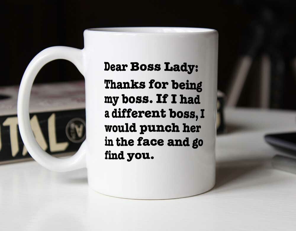 dear boss lady mug
