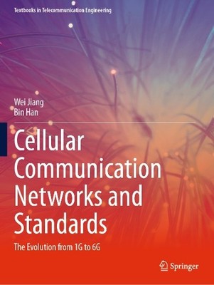 Cellular Communication Networks and Standards - 9783031578229