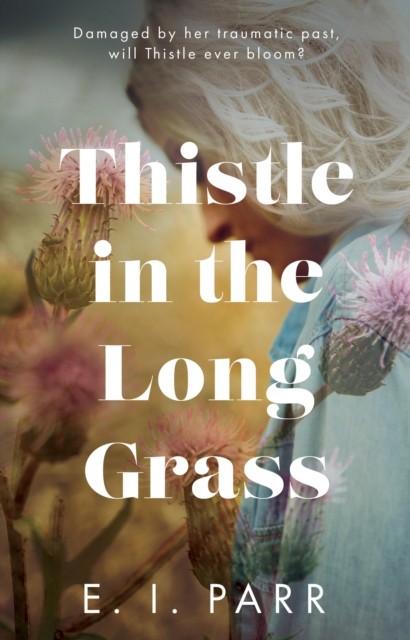 Thistle In The Long Grass