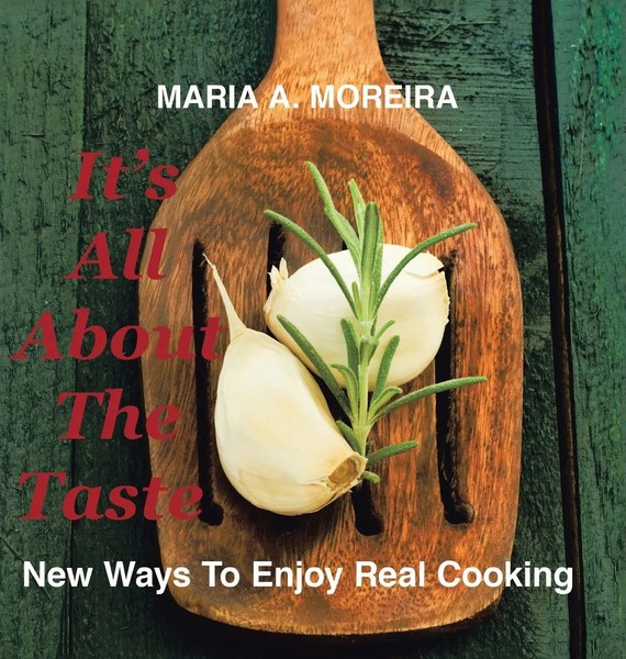 Maria A. Moreira | It's All About The Taste | Buch | Englisch (2015) | Gebunden-image