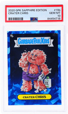 2020 Garbage Pail Kids Sapphire Edition Crater Chris #19b PSA 10