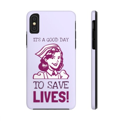 It's a Good Day to Save Lives - Case Mate Tough Phone Cases