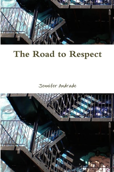 Jennifer Andrade | The Road To Respect | Taschenbuch | Englisch (2013)-image