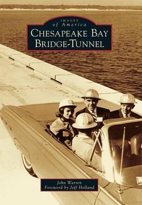 John Warren Chesapeake Bay Bridge-Tunnel (Taschenbuch) (US IMPORT)