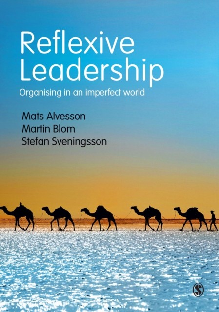 Reflexive Leadership by Martin Blom (Paperback Book)