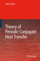 Yuri B. Zudin | Theory Of Periodic Conjugate Heat Transfer | Taschenbuch (2010)