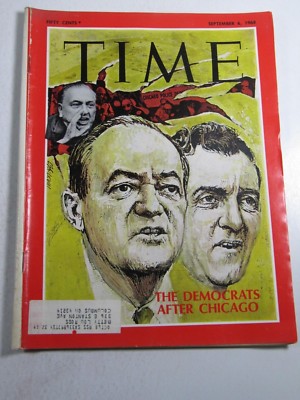 Time Magazine- Vintage- September 6, 1968- The Democrats After Chicago