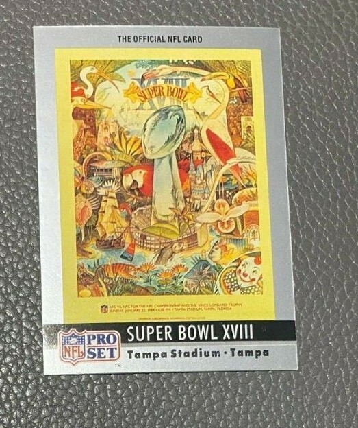 1990 Pro Set Super Bowl 18 Card - 1984 - Tampa - Raiders 38