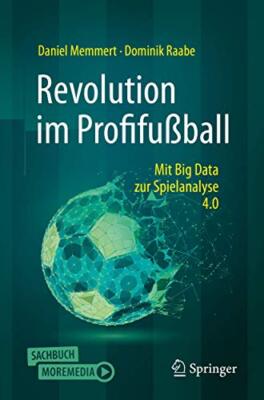 Revolution im Profifu?ball: Mit Big Data zur Spielanalyse 4.0