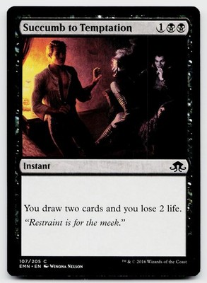 Eldritch Moon Magic the Gathering MTG Succumb to Temptation #107