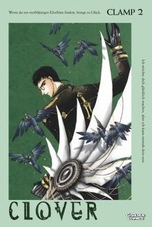 Clover, Band 2: BD 2 von CLAMP | Buch | Zustand akzeptabel