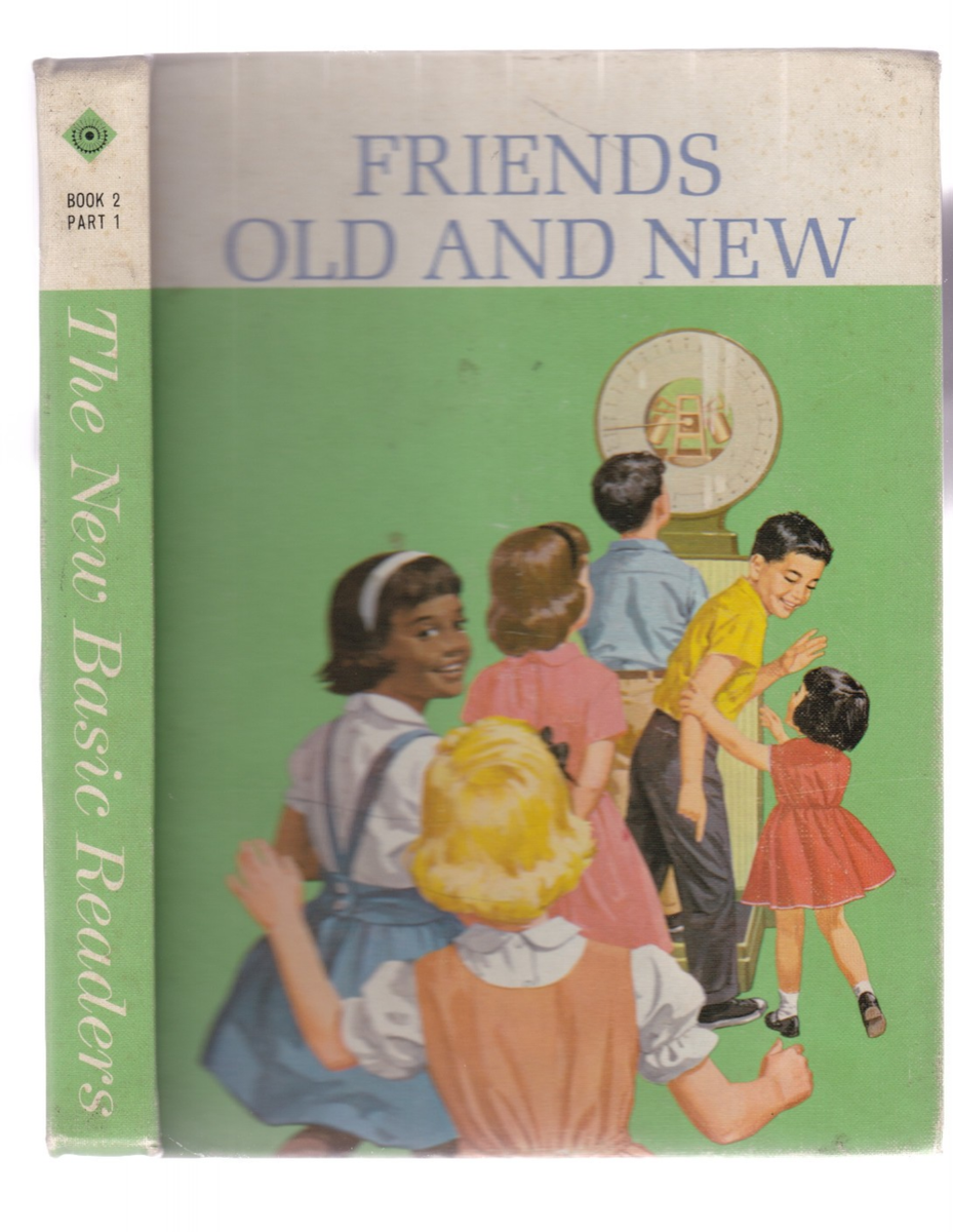 FRIENDS OLD AND NEW. Book 2 Part 1. 1965. Scott Foresman and Co