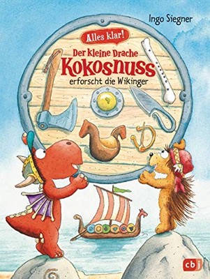 Ingo Siegner Alles klar! Der kleine Drache Kokosnuss erfo (Hardback) (UK IMPORT)