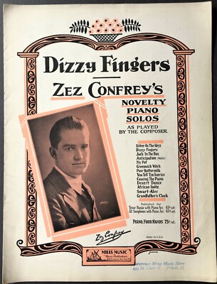 1923 ZEZ CONFREY ''DIZZY FINGERS'' SHEET MUSIC - BIG BAND LEADER