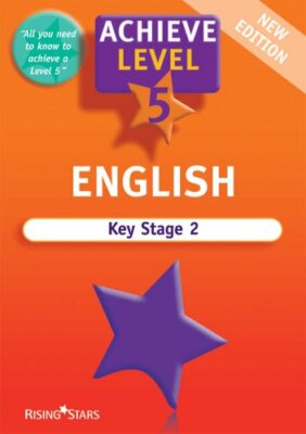 English Level 5 Revision Book (Achieve Revision and Practice Que